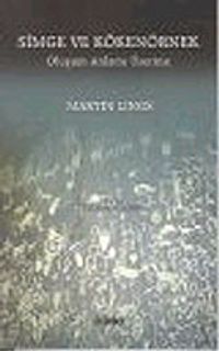 Simge ve Kökenörnek : Oluşum Anlamı Üzerine