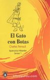El Gato Con Botas / İspanyolca Hikayeler Seviye 1