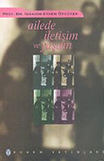Ailede İletişim ve Yaşam