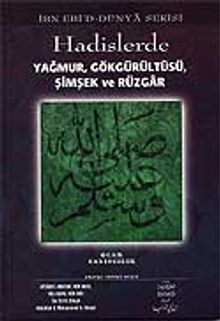 Hadislerde Yağmur, Gökgürültüsü, Şimşek ve Rüzgar