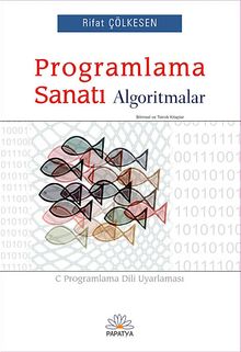 Programlama Sanatı Algoritmalar & C Programlama Dili Uyarlaması