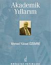 Akademik Yıllarım