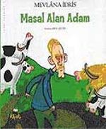 Masal Alan Adam / Tuhaf Adamlar Serisi -2