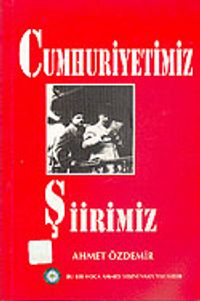 Cumhuriyetimiz Şiirimiz