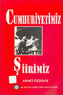 Cumhuriyetimiz Şiirimiz