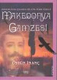 Makedonya Gamzesi: Osmanlının Çıkamadığı Jön Türk Tüneli