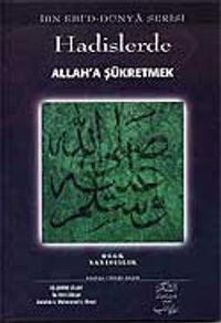 Hadislerde Allah'a Şükretmek