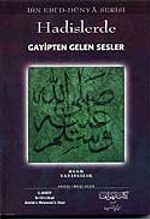 Hadislerde Gayipten Gelen Sesler