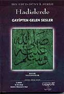 Hadislerde Gayipten Gelen Sesler