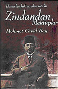 Zindandan Mektuplar: İdama Beş Kala Yazılan Satırlar