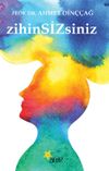 Zihin Sizsiniz