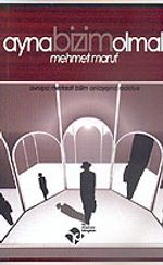 Ayna Bizim Olmalı & "Avrupa Merkezli Bilim Anlayışına Reddiye"