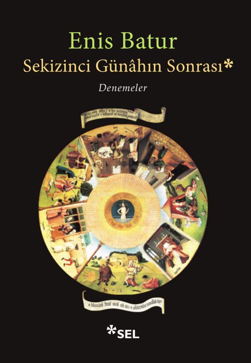 Sekizinci Günahın Sonrası & Denemeler
