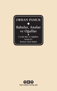 Babalar, Analar ve Oğullar & Cevdet Bey ve Oğulları - Sessiz Ev - Kırmızı Saçlı Kadın