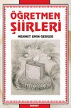 &Ouml;ğretmen Şiirleri