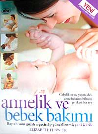 Annelik ve Bebek Bakımı