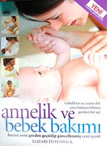 Annelik ve Bebek Bakımı