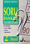 Morpa Soru Bankası: 2. Sınıf (Hayat Bilgisi, T&uuml;rk&ccedil;e, Matematik)