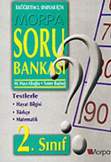 Morpa Soru Bankası: 2. Sınıf (Hayat Bilgisi, Türkçe, Matematik)