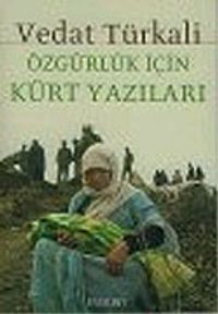 Özgürlük İçin Kürt Yazıları