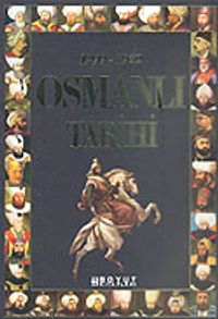 Osmanlı Tarihi 1299-1922
