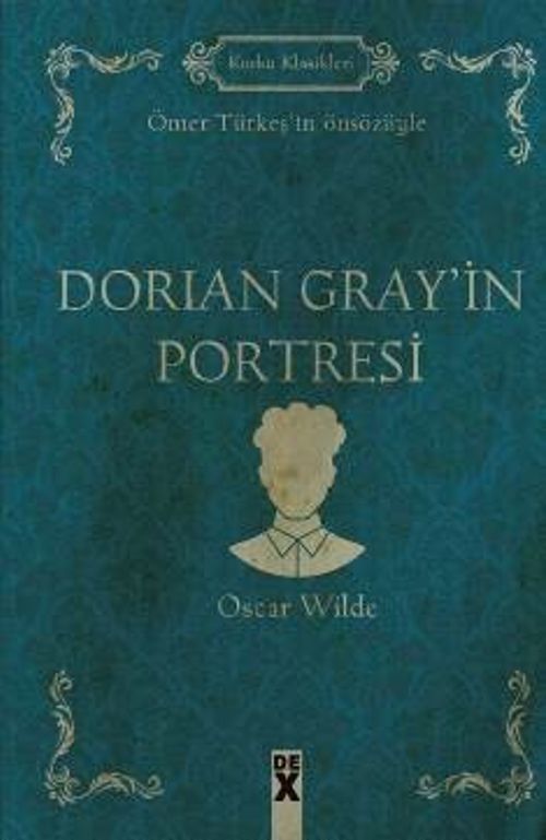 Dorian Gray'in Portresi (Ciltli)