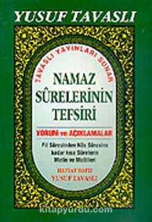 Namaz Surelerinin Tefsiri (Kod: B39) - Yusuf Tavaslı