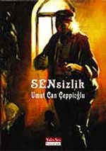 Sensizlik