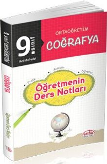 9. Sınıf Ortaöğretim Coğrafya Öğretmenin Ders Notları