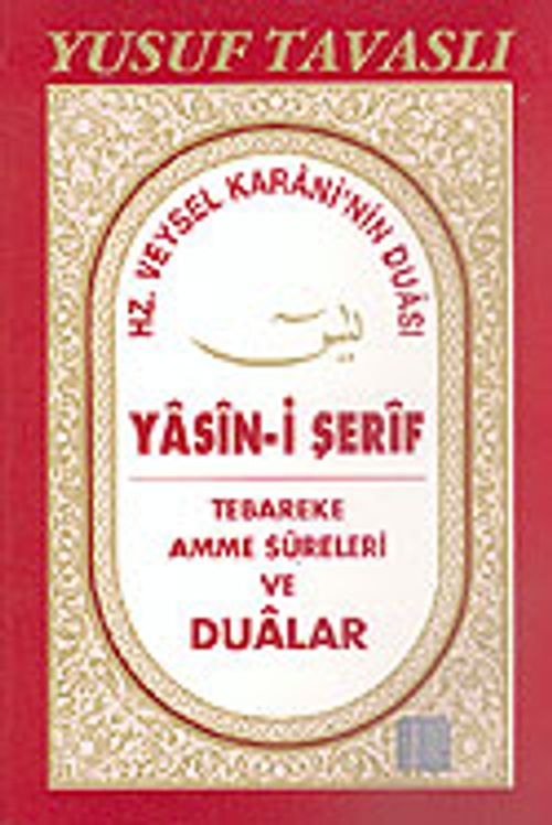 Yasin-i Şerif Tebareke Amme Sureleri ve Dualar (Kod: D40)