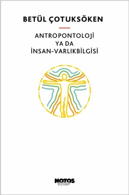 Antropontoloji ya da İnsan-Varlıkbilgisi