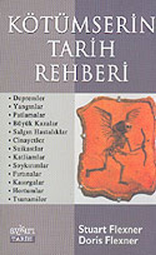 Kötümserin Tarih Rehberi