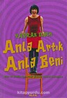 Anla Artık Anla Beni - Yaprak Eldem