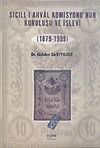 Sicill-i Ahval Komisyonu'nun Kuruluşu ve İşlevi (1879-1909)