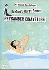 Peygamber Cinayetleri (Bir Hop-&Ccedil;iki-Yaya Polisiyesi)