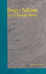 İhvan-ı Safa'nın Dini ve İdeolojik Söylemi