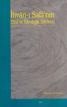 İhvan-ı Safa'nın Dini ve İdeolojik Söylemi