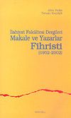 İlahiyet Fak&uuml;ltesi Dergileri Makale ve Yazarlar Fihristi (1952-2002)