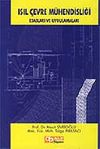 Isıl &Ccedil;evre M&uuml;hendisliği Esasları ve Uygulamaları