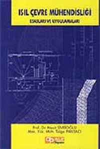 Isıl Çevre Mühendisliği Esasları ve Uygulamaları