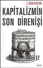 Kapitalizmin Son Direnişi