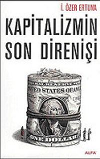 Kapitalizmin Son Direnişi