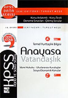 KPSS Anayasa-Vatandaşlık A'dan Z'ye / Konu ve Soru Serisi