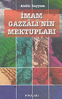 İmam Gazzali'nin Mektupları