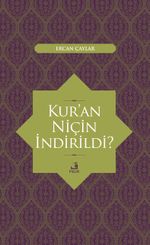 Kur'an Niçin İndirildi?