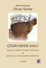 Çözüm Bende Saklı & Çözüm Odaklı Terapi Yöntemi