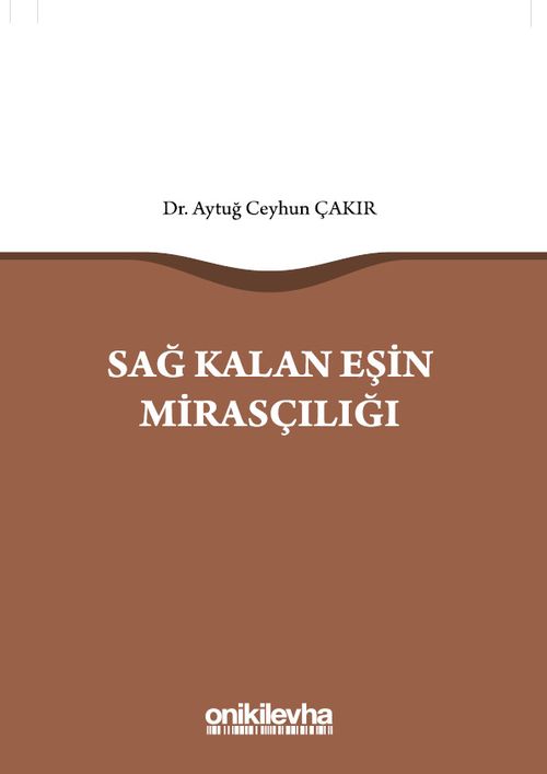 Sağ Kalan Eşin Mirasçılığı