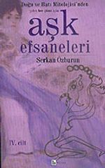 Aşk Efsaneleri 4 Doğu ve Batı Mitolojisi'nden