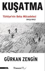 Kuşatma Türkiye'nin Beka  Mücadelesi