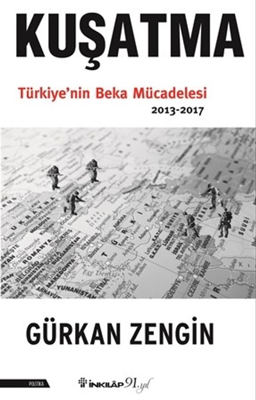 Kuşatma Türkiye'nin Beka  Mücadelesi